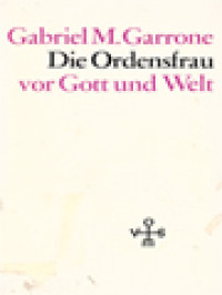 Image of Die Ordensfrau Vor Gott Und Welt: Wegweisungen Für Leben Und Wirken