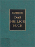 Das Heilige Buch: Anleitung Zur Lesung Der Heiligen Schrift Des Neuen Testamentes