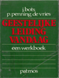 Geestelijke Leiding Vandaag: Een Werkboek