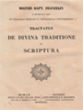 Tractatus De Divina Traditione Et Scriptura