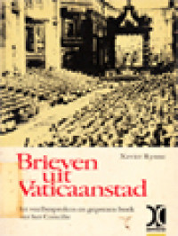 Image of Brieven Uit Vaticaanstad 1: Het Veelbesproken En Geprezen Boek Over Het Concilie