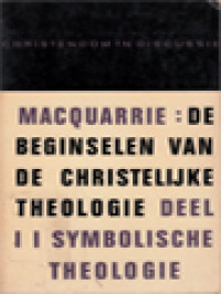 De Beginselen Van De Christelijke Theologie II: Symbolische Theologie