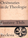 Oriëntaties In De Theologie