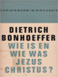 Wie Is En Wie Is Was Jezus Christus? Zijn Geschiedenis En Zijn Mysterie