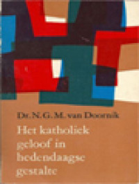 Image of Het Katholiek Geloof In Hedendaagse Gestalte