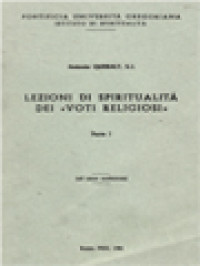 Lezioni Di Spiritualità Dei «Voti Religiosi» I