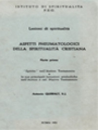 Aspetti Pneumatologici Della Spiritualità Cristiana I: 