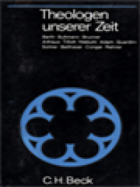 Image of Theologen Unserer Zeit: Eine Vortragsreihe Des Bayerischen Rundfunks Herausgegeben / Leonhard Reinisch (Herausgegeben)