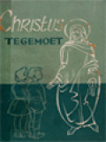 Christus Tegemoet I - IV