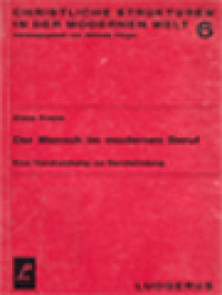 Der Mensch Im Modernen Beruf: Eine Handreichung Zur Berufsfindung
