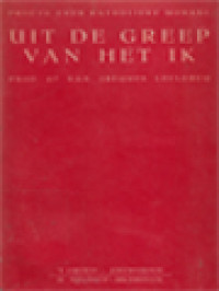 Image of Uit De Greep Van Het Ik: Proeve Ener Katholieke Moraal II