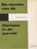 De Ascese van de Christen in de Wereld: De Weg Naar een Vruchtbare Ascese