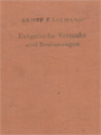 Exegetische Versuche Und Besinnungen I, II