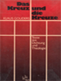 Image of Das Kreuz Und Die Kreuze: Texte Aus Dichtung Und Theologie