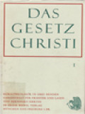 Das Gesetz Christi I: Moralthelogie