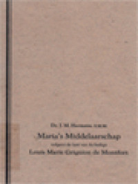 Image of Maria's Middelaarschap: Volgens De Leer Van De Heilige Louis Marie Grignion de Monfrot