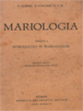 Mariologia I: Introductio In Mariologiam