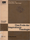 Das Ende Der Inspirations-Theologie, Chancen Eines Neubeginns II: Dokumente