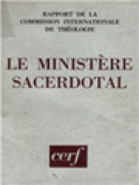 Image of Le Ministère Sacerdotal: Rapport De La Commission Internationale De Théologie