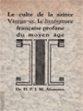 Le Culte De La Sainte Vierge Et La Littérature Française Profane Du Moyen Âge