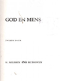 Theologische Peilingen II: God En Mens