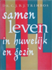 Samen Leven In Huwelijk En Gezin