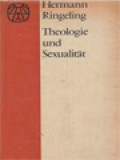 Theologie Und Sexualität: Das Private Verhalten Als Thema Der Sozialethik