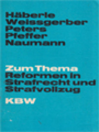 Image of Zum Thema Reformen In Strafrecht Und Strafvollzug