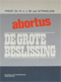 Abortus De Grote Beslissing