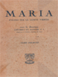 Maria I: Etudes Sur La Sainte Vierge