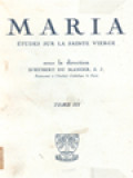 Maria III: Etudes Sur La Sainte Vierge