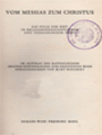 Image of Vom Messias Zum Christus: Die Fülle Der Zeit In Religionsgeschichtlicher Und Theologischer Sicht / Kurt Schubert (Herausgegeben)