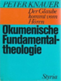 Image of Der Glaube Kommt Vom Hören: Ökumenische Fundamentaltheologie