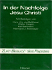 Image of In der Nachfolge Jesu Christi: Zum Besuch des Papstes / Karl Lehmann (Herausgegeben)