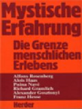 Mystische Erfahrung: Die Grenze Menschlichen Erlebens