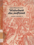 Wahrheit Die Aufbaut: Reden Aus Den Jahren 1843-1847