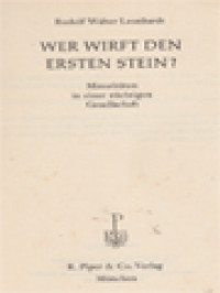 Image of Wer Wirft Den Ersten Stein?: Minoritäten In Einer Züchtigen Gesellschaft