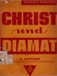 Christ Und Diamant: Der Christ Und Der Dialektische Materialismus