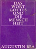 Das Wort Gottes Und Die Menschheit: Die Lehre Des Konzils über Die Offenbarung