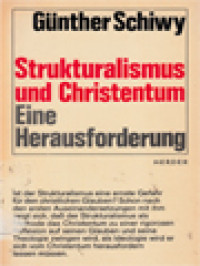 Strukturalismus Und Christentum: Eine Gegenseitige Herausforderung