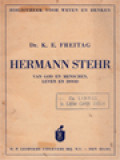 Hermann Stehr: Van God En Menschen Leven En Dood