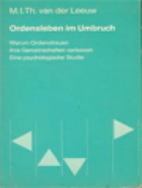 Ordensleben Im Umbruch: Warum Ordensfrauen Ihre Gemeinschaften Verlassen Eine Psychologische Studie