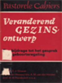 Veranderend Gezinsontwerp: Een Bijdrage Tot Het Gesprek Over Geboorteregeling