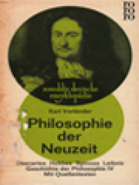 Image of Philosophie Der Neuzeit: Descartes Hobbes Spinoza Leibniz Geschichte Der Philosophie IV. Mit Quellentexten