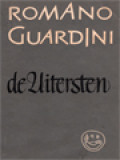 De Uitersten: De Christelijke Leer Over De Dood, De Loutering Na De Dood, De Opstanding, Het Oordeel En De Eeuwigheid