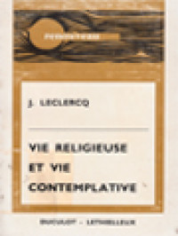 Vie Religieuse Et Vie Contemplative