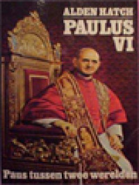 Image of Paulus VI. Paus Tussen Twee Werelden