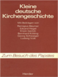 Kleine Deutsche Kirchengeschichte / Bernhard Kötting (Herausgegeben)