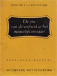 Image of De Zin Van De Vrijheid In Het Menselijk Bestaan