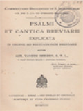 Psalmi Et Cantica Breviarii Explicata In Ordine Ad Recitationem Breviarii